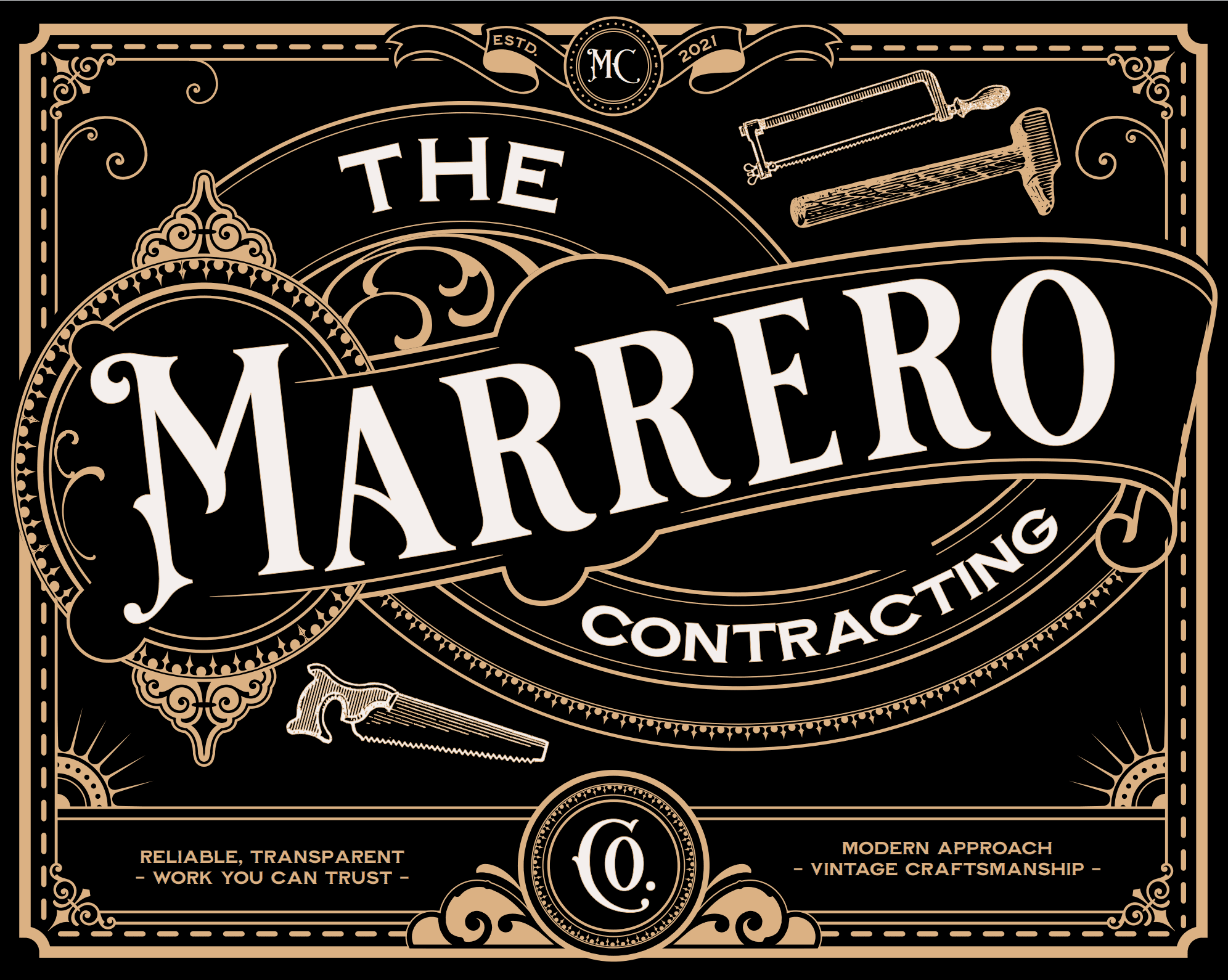 MarreroContractingCompanyLogo Black and gold sign for Marrero Contracting, established 2021, featuring vintage construction tools and the text "Reliable, Transparent - Work You Can Trust" and "Modern Approach - Vintage Craftsmanship.